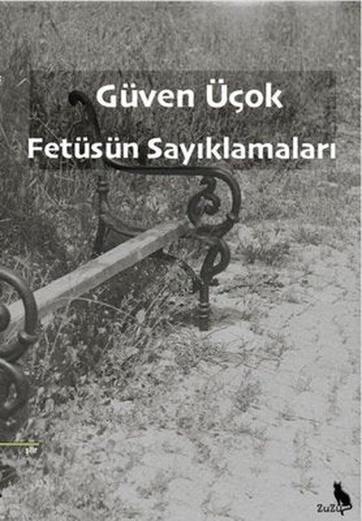 Fetüsün Sayıklamaları | Zuzu Kitap