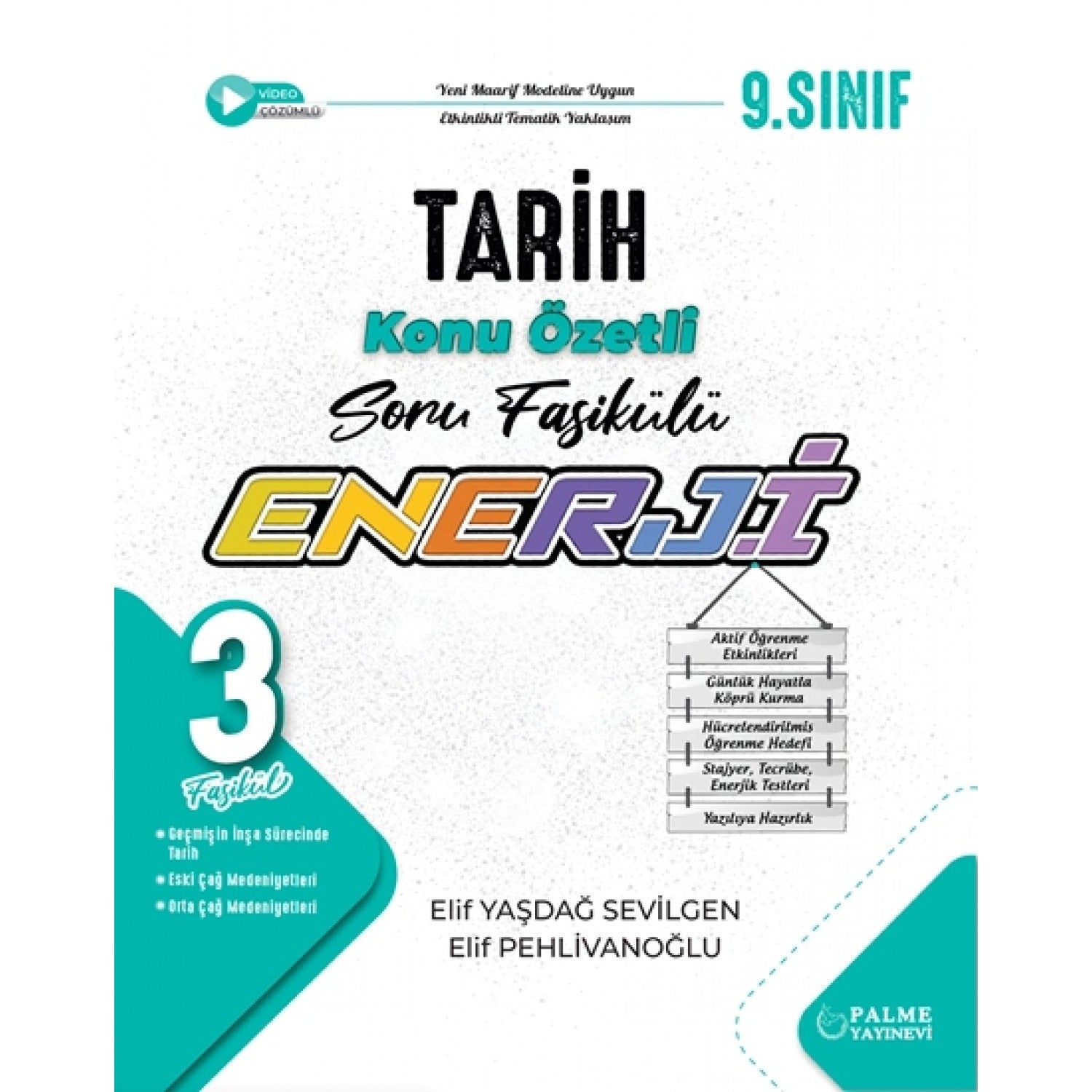 9. Sınıf Enerji Tarih Konu Özetli Soru Fasikülü (3 Fasikül)