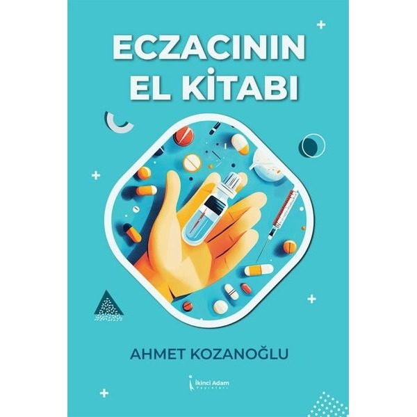 Eczacının El Kitabı | İkinci Adam Yayınları (İnce Kapak)