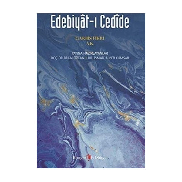 Edebiyat-ı Cedide | Kurgan Edebiyat (Ciltsiz)