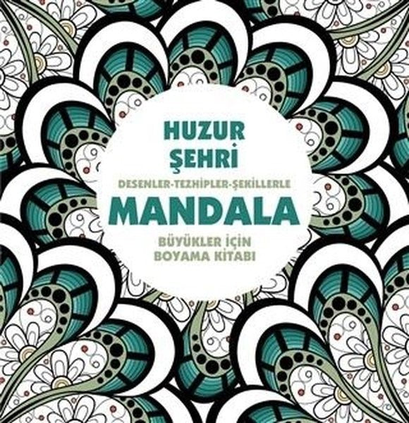Huzur Şehri - Mandala