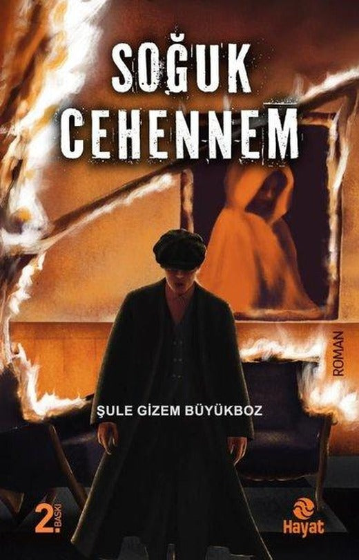 Soğuk Cehennem | Hayat Yayıncılık (İnce Kapak)