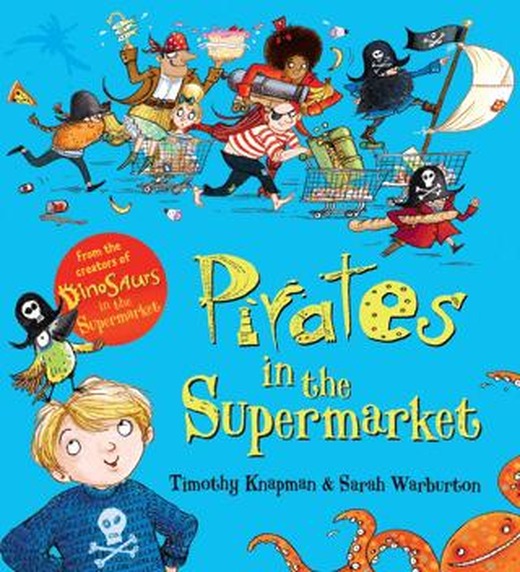 Pirates in the Supermarket | Scholastic (Ciltsiz)