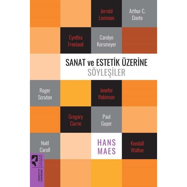 Sanat ve Estetik Üzerine Söyleşiler | Hayalperest Yayınevi (İnce Kapak)