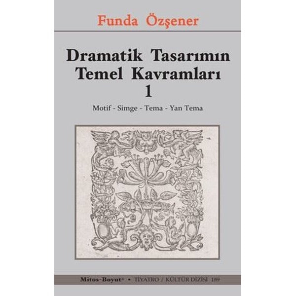 Dramatik Tasarımın Temel Kavramları 1