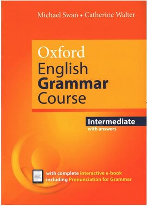 Oxford English Grammar Course Intermediate Student's Book with Key