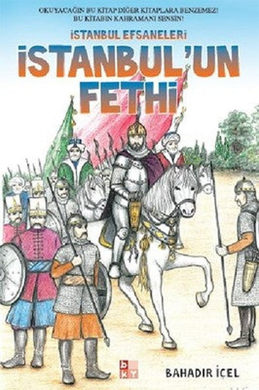 İstanbul'un Fethi | Babıali Kültür - BKY