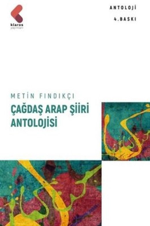 Çağdaş Arap Şiiri Antolojisi | Klaros Yayınları