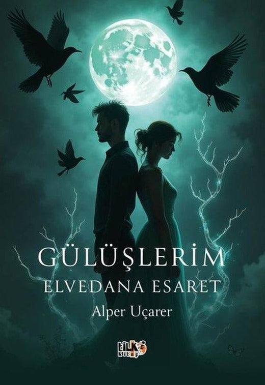 Gülüşlerim Elvedana Esaret | Tilki Kitap (İnce Kapak)