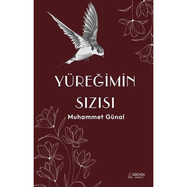 Yüreğimin Sızısı | Serüven Yayınevi (İnce Kapak)