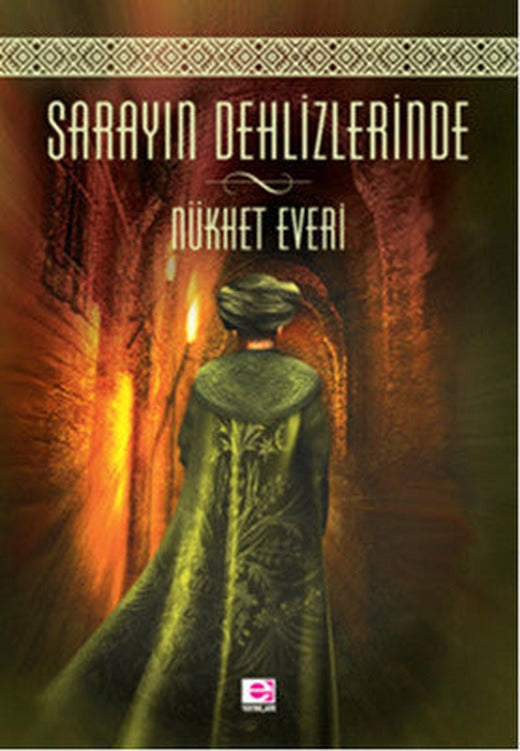 Sarayın Dehlizlerinde | E Yayınları