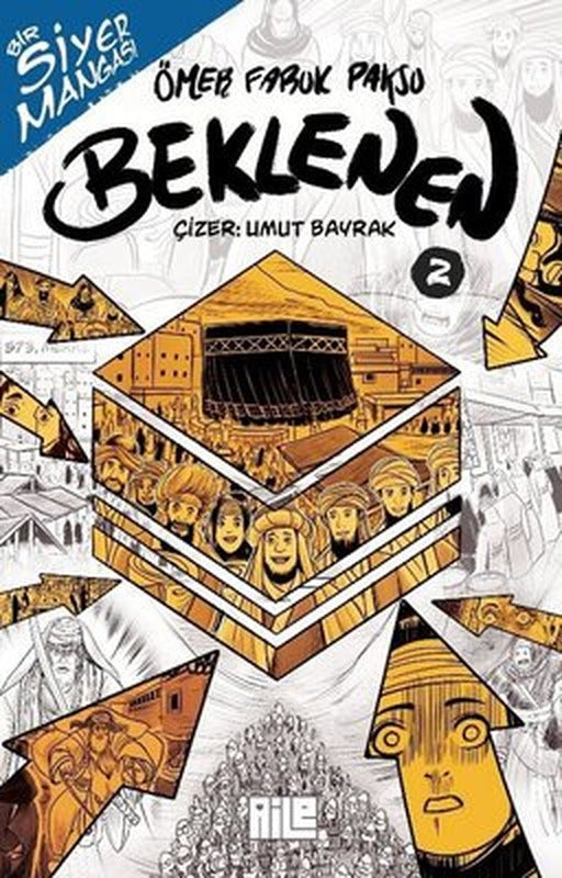 Beklenen 2 - Bir Siyer Mangası | Aile Yayınları (İnce Kapak)