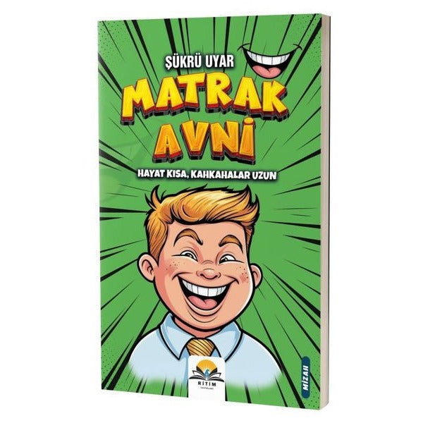 Matrak Avni Hayat Kısa Kahkahalar Uzun