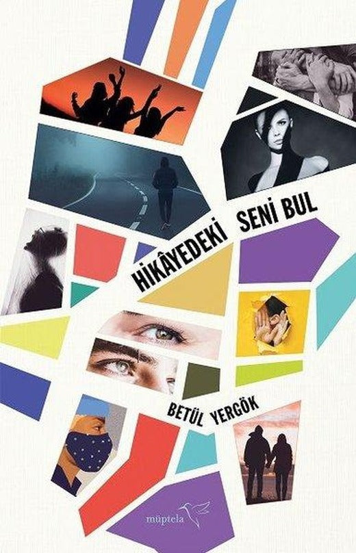 Hikayedeki Seni Bul | Müptela Yayınları (İnce Kapak)