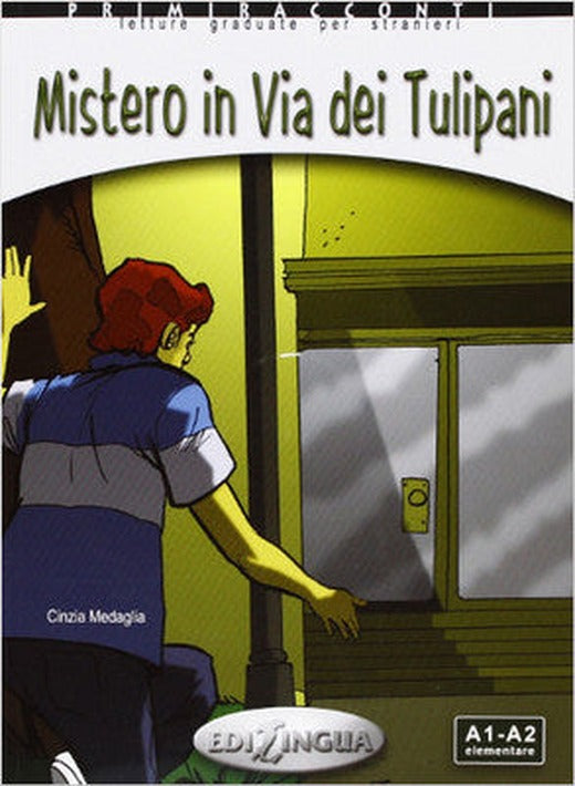 Misterio in Via dei Tulipani +CD - İtalyanca Okuma Kitabı Temel Seviye (A1-A2) | Nüans