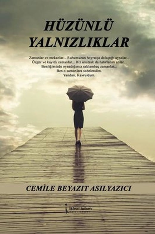 Hüzünlü Yalnızlıklar | İkinci Adam Yayınları
