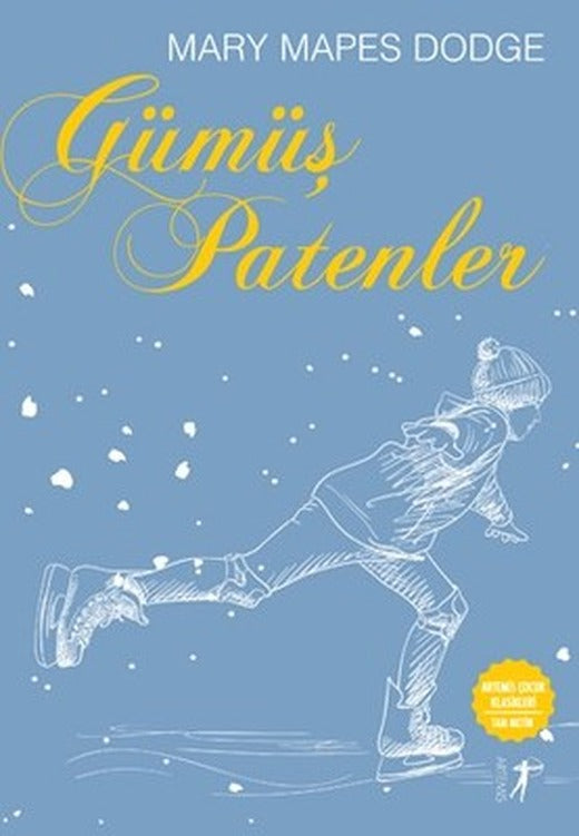 Gümüş Patenler | Artemis Yayınları