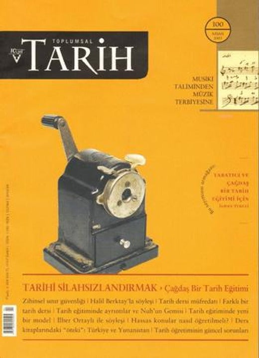 Toplumsal Tarih Dergisi Sayı: 100 | Tarih Vakfı Yurt Yayınları - Toplumsal Tarih Dergisi (Ciltsiz)