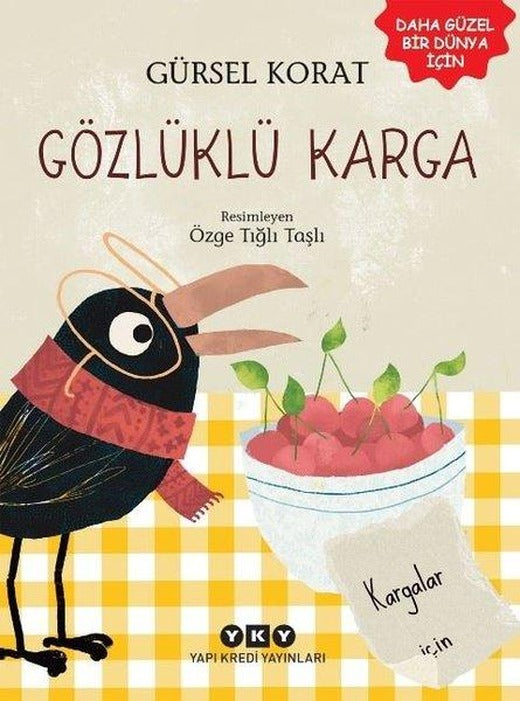 Gözlüklü Karga | Yapı Kredi Yayınları (İnce Kapak)