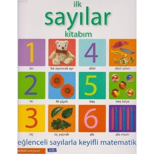İlk Sayılar Kitabım | Parıltı Yayınları - Çocuk Kitapları Dizisi (İnce Kapak)