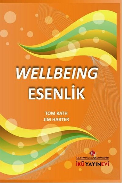 Wellbeing Esenlik | İstanbul Kültür Üniversitesi (İnce Kapak)