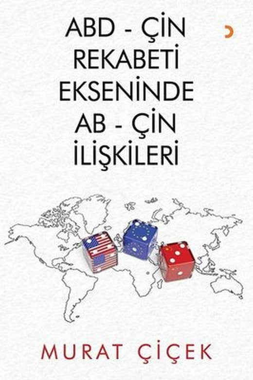ABD-Çin Rekabeti Ekseninde AB-Çin İlişkileri | Cinius