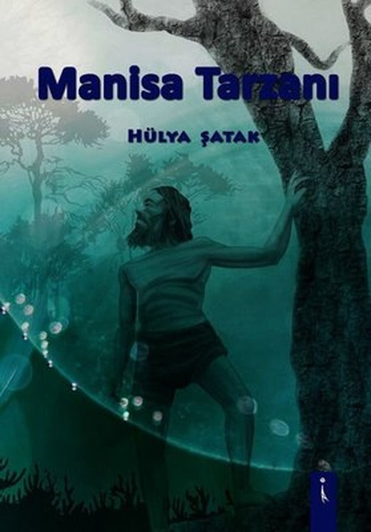 Manisa Tarzanı | İkinci Adam Yayınları