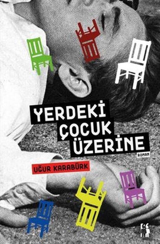 Yerdeki Çocuk Üzerine | Metinlerarası Kitap