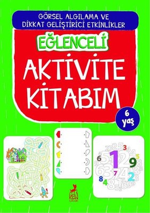 Eğlenceli Aktivite Kitabım - 6 Yaş | Ren Kitap