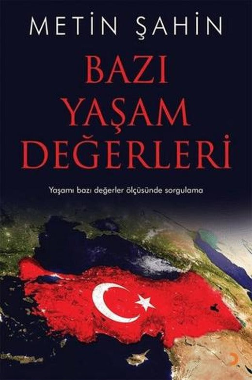 Bazı Yaşam Değerleri