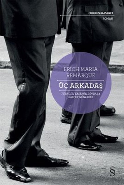 Üç Arkadaş - Modern Klasikler | Everest Yayınları
