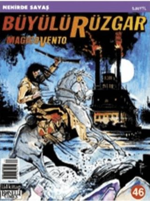 Büyülü Rüzgar Sayı: 46 Magicovento Nehirde Savaş | Lal Kitap (Ciltsiz)