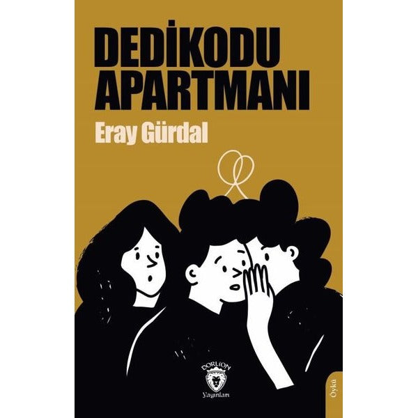 Dedikodu Apartmanı