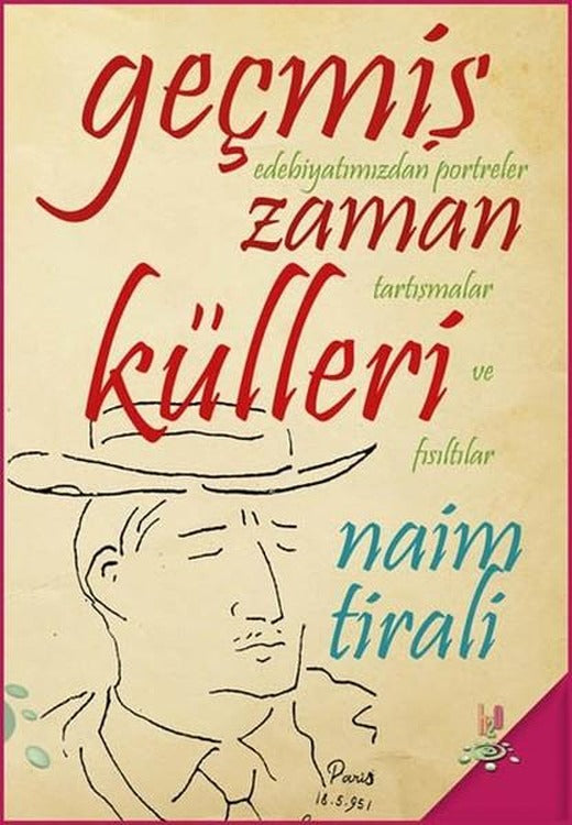 Geçmiş Zaman Külleri | h2o Kitap (İnce Kapak)