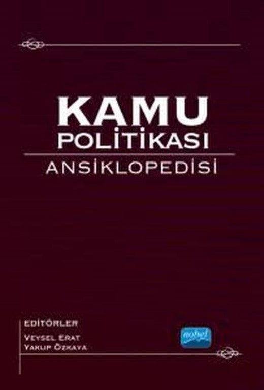 Kamu Politikası Ansiklopedisi | Nobel Akademik Yayıncılık (İnce Kapak)