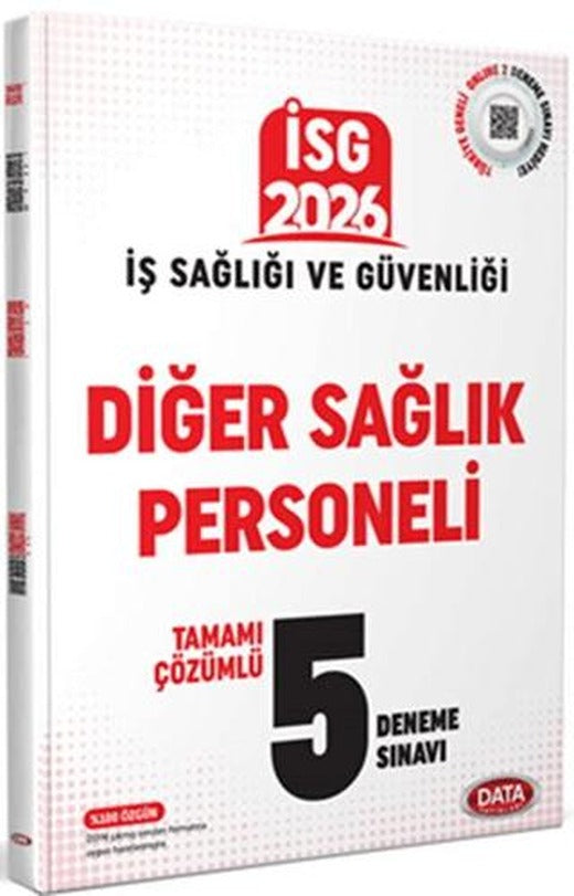 2026 İş Sağlığı Güvenliği Diğer Sağlık Personeli Çözümlü 5 Deneme Sınavı