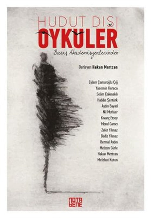 Barış Akademisyenlerinden Hudut Dışı Öyküler | Nota Bene Yayınları