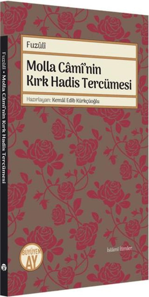 Molla Cami’nin Kırk Hadis Tercümesi