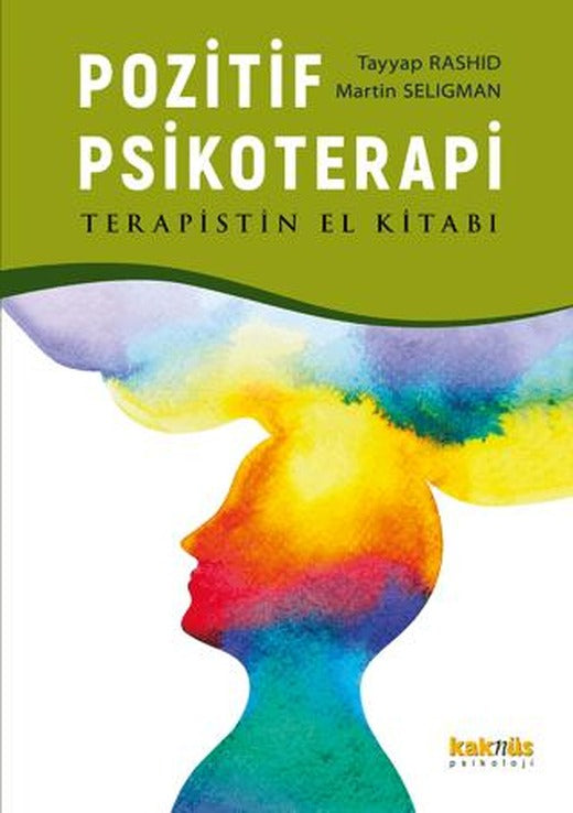 Pozitif Psikoterapi - El Kitabı | Kaknüs Yayınları (Ciltsiz)