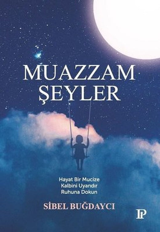 Muazzam Şeyler | Potink Kitap