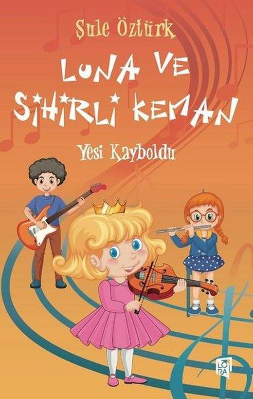 Luna ve Sihirli Keman - Yesi Kayboldu