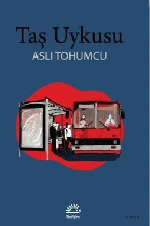 Taş Uykusu | İletişim Yayınları (İnce Kapak)