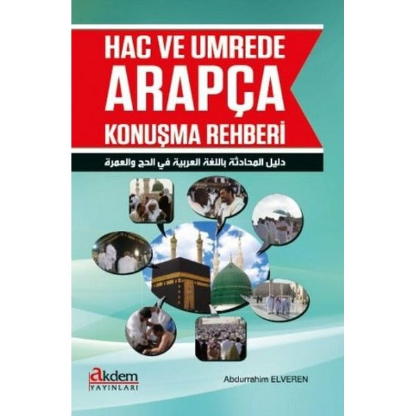 Hac ve Umrede Arapça Konuşma Rehberi