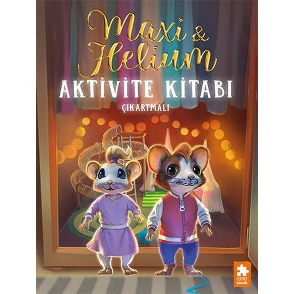 Maxi & Helium - Aktivite Kitabı Çıkartmalı | Eksik Parça Yayınları (İnce Kapak)