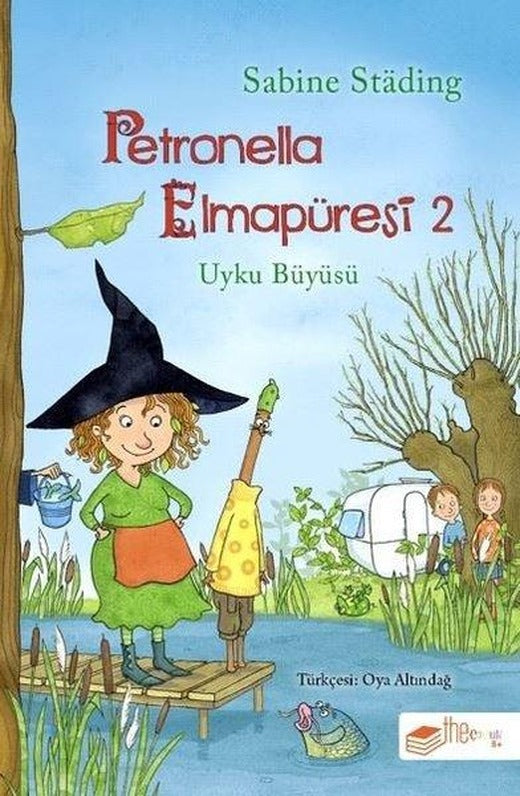 Petronella Elmapüresi 2 - Uyku Büyüsü | The Çocuk (İnce Kapak)