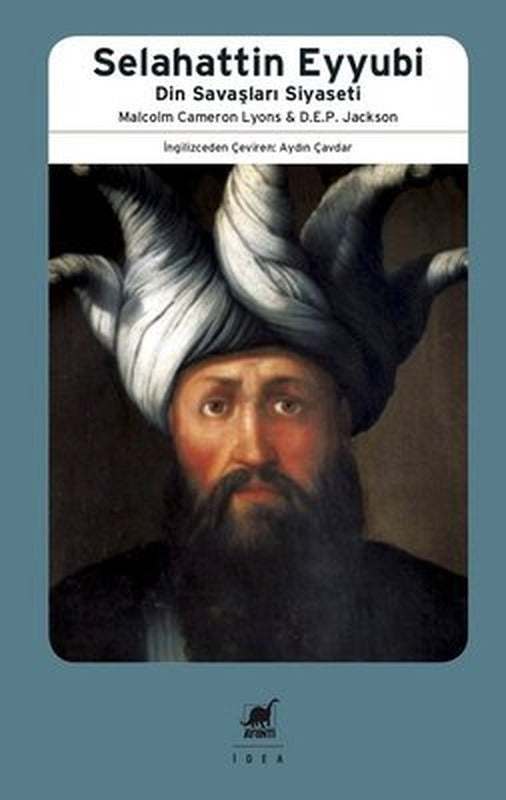 Selahattin Eyyubi-Din Savaşları Siyaseti | Ayrıntı Yayınları