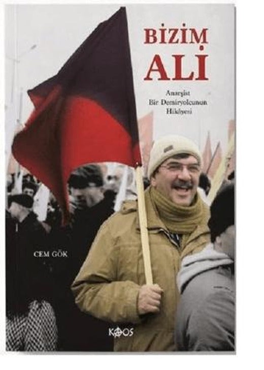 Bizim Ali | Kaos Yayınları (Ciltsiz)