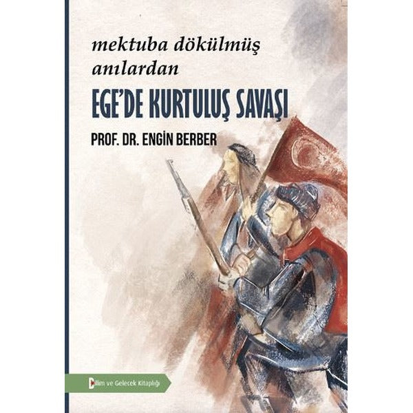 Ege'de Kurtuluş Savaşı