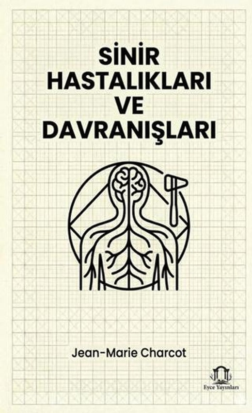 Sinir Hastalıkları ve Davranışları