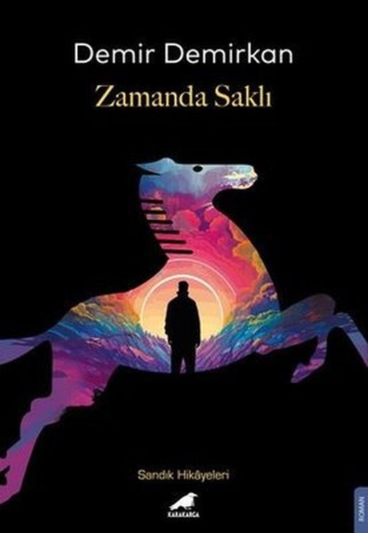 Zamanda Saklı | Karakarga (İnce Kapak)